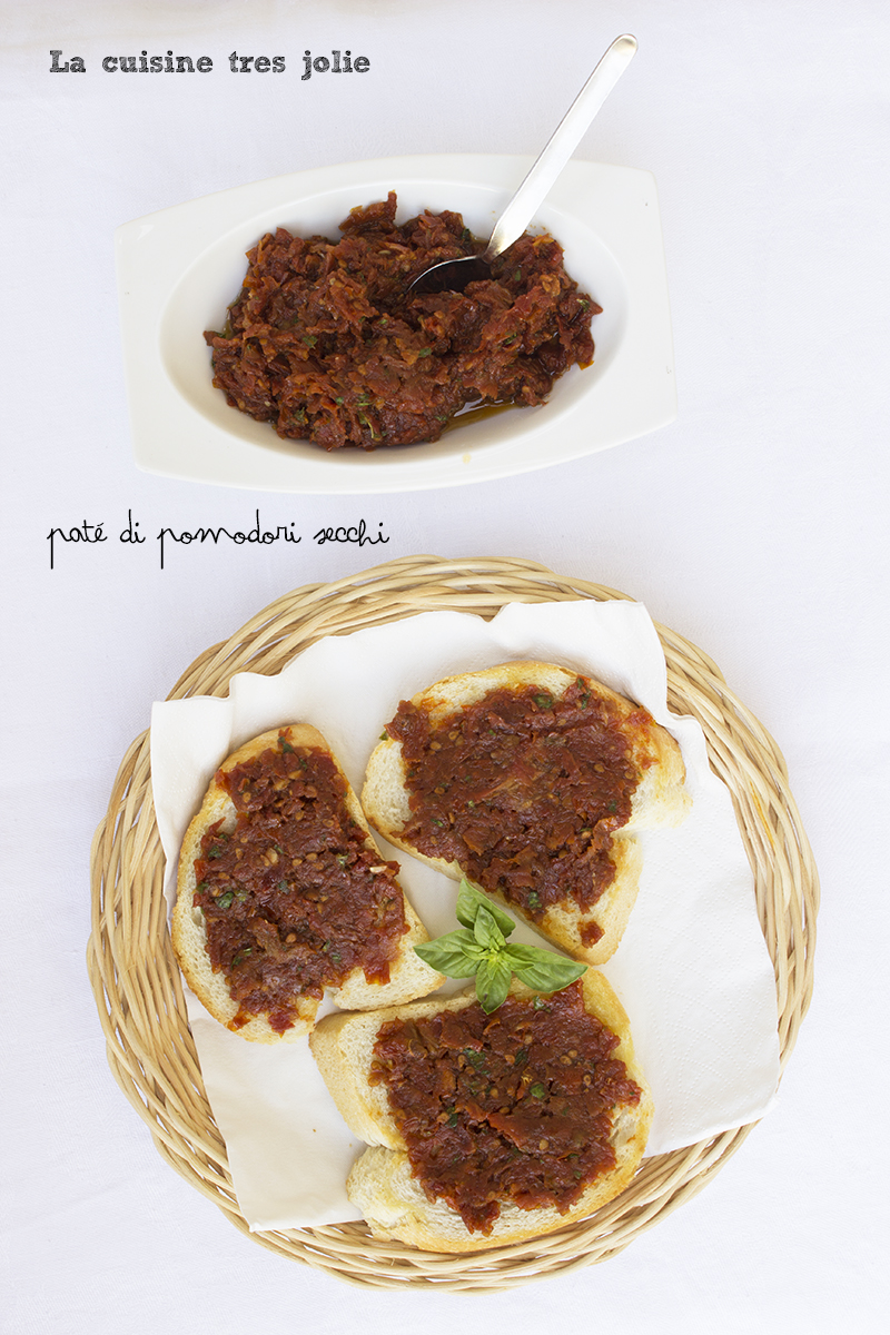 Paté di pomodori secchi - La cuisine très jolie